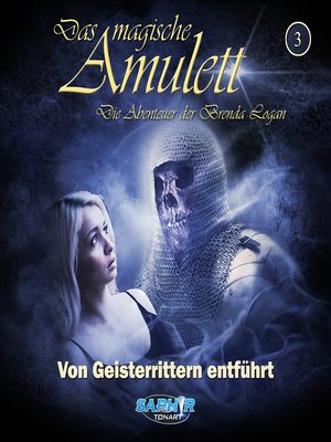 cover image of Das magische Amulett--Die Abenteuer der Brenda Logan, Folge 3